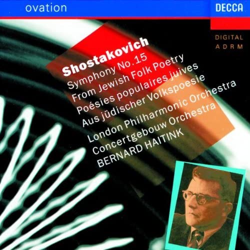 shostakovich symphony 15 haitink